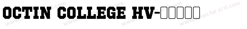 Octin College Hv字体转换